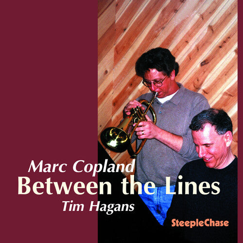 Copeland,marc / Hagans,tim - Between The Lines - Music CD
