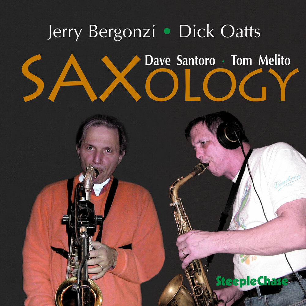 the album cover for Oatts/Bergonzi - Saxology