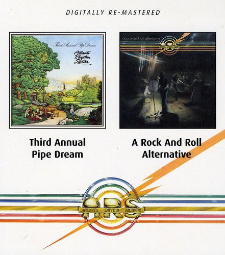 Atlanta Rhythm Section - Third Annual Pipe Dream / Rock & Roll Alternative - Music CD