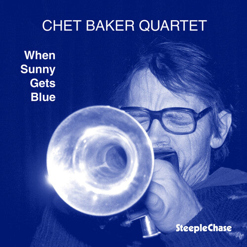 Baker,chet - When Sunny Get Blue - Music CD
