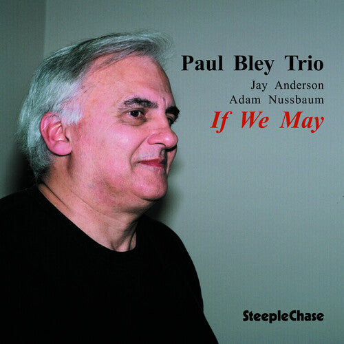 Bley,paul - If We May - Music CD
