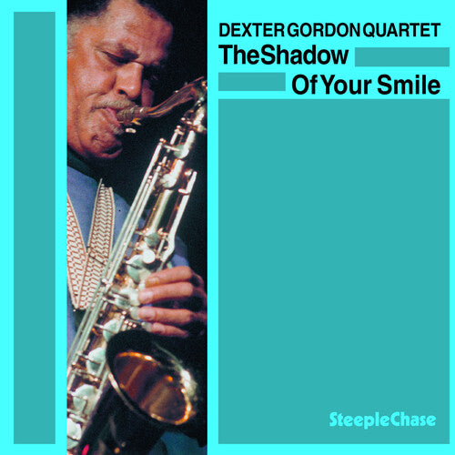 Gordon,dexter - Shadow Of Your Smile - Music CD
