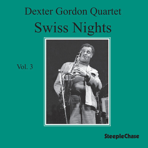 Gordon,dexter - Swiss Nights 3 - Music CD