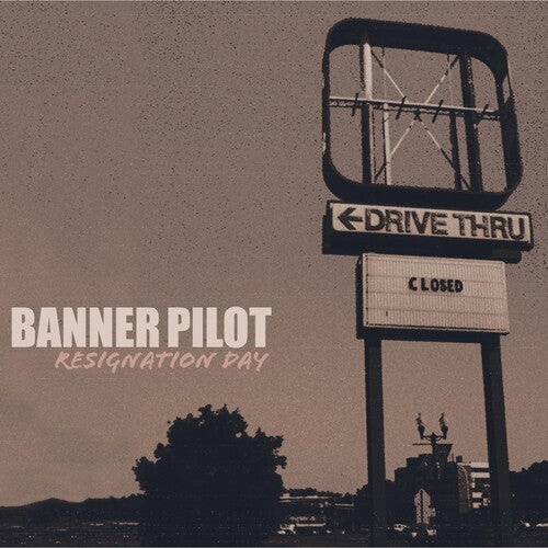 Banner Pilot - Resignation Day - Music CD