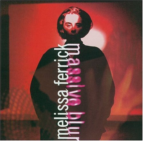 Ferrick,melissa - Massive Blur - Music CD