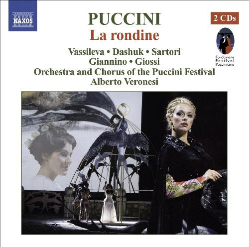 Puccini / Vassileva / Dashuk / Sartori / Giannino - La Rondine - Music CD