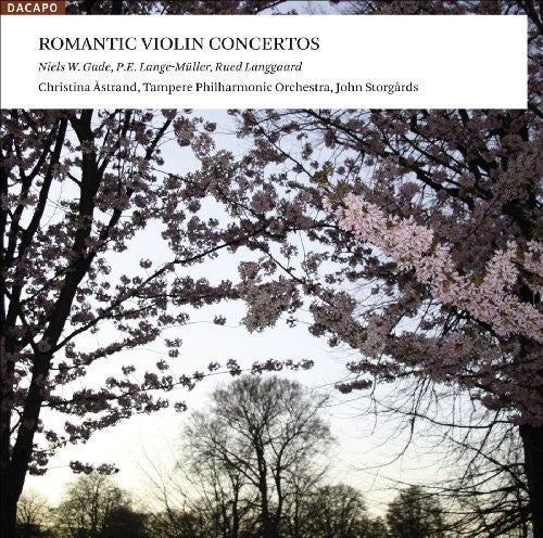 Gade / Astrand / Tampere Philharmonic / Storgards - Romantic Violin Concertos - Super Audio CD