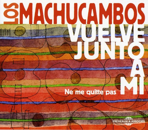 Los Machucambos - Vuelve Junto A Mi - Music CD