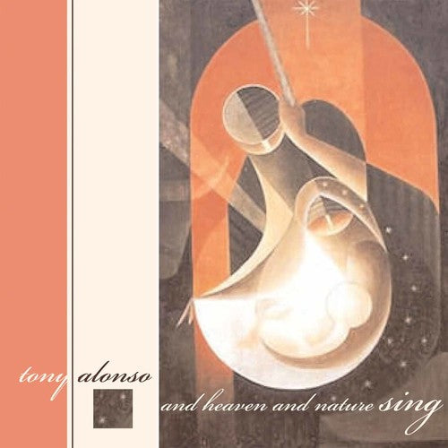 Alonso,tony - And Heaven & Natureheaven & Nature Sing - Music CD