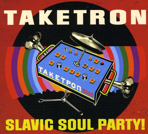 Slavic Soul Party - Taketron - Music CD