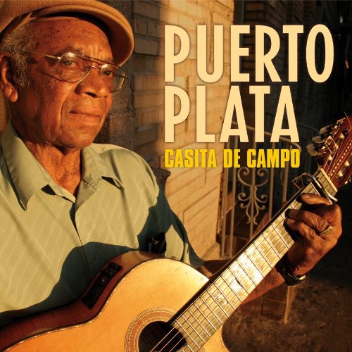 Puerto Plata - Casita De Campo - Music CD