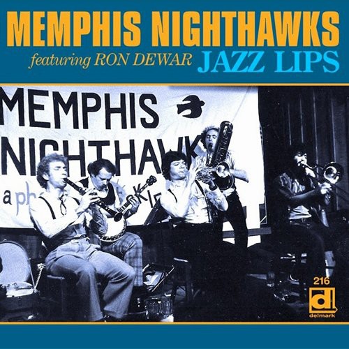 Memphis Nighthawks - Jazz Lips - Music CD