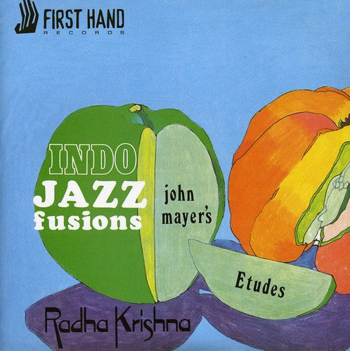 Mayer,john & Indo-jazz Fusions - Praise For Etudes / Radha Krishna - Music CD