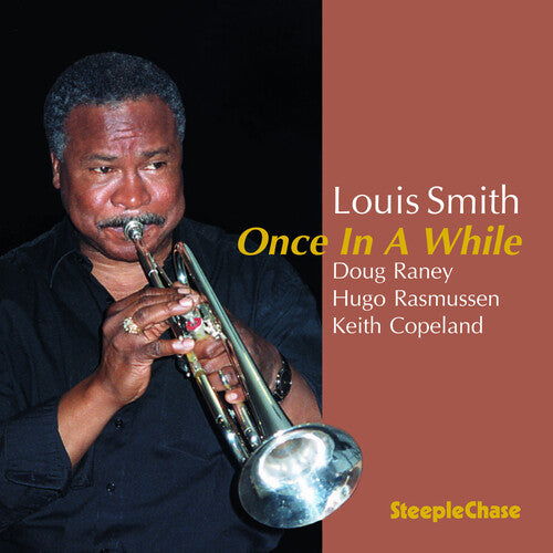 Smith,louis - Once In A While - Music CD