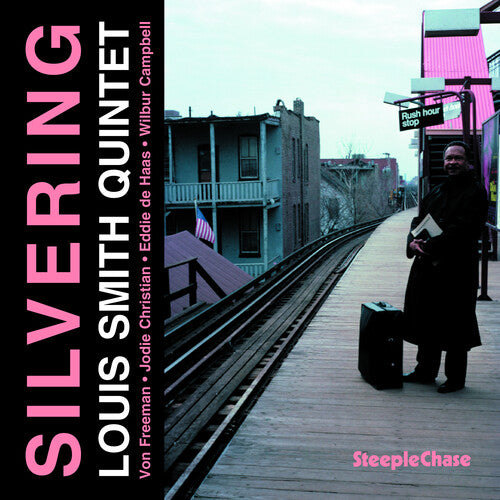 Smith,louis - Silvering - Music CD