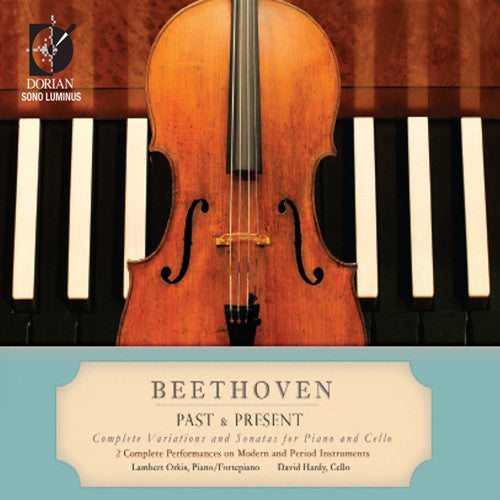 Beethoven / Orkis / Hardy - Past & Present: Complete Performances On Modern - Music CD