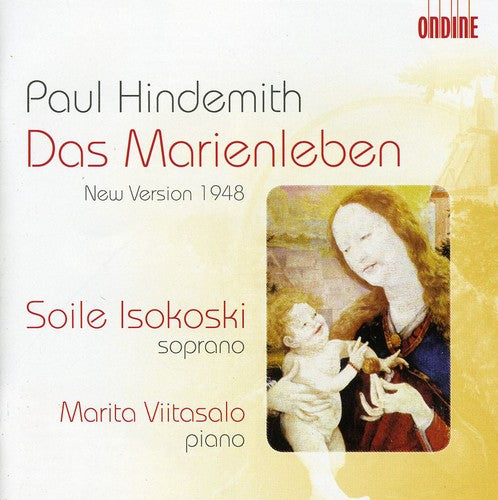 Hindemith / Isokoski / Vitasalo - Das Marienleben: New Version 1948 - Music CD