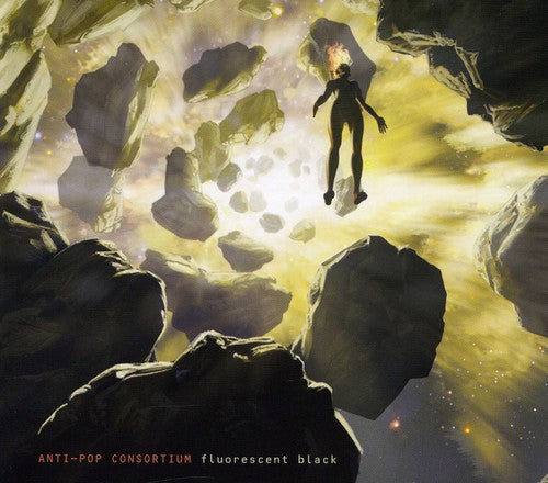 Anti-pop Consortium - Fluorescent Black - Music CD