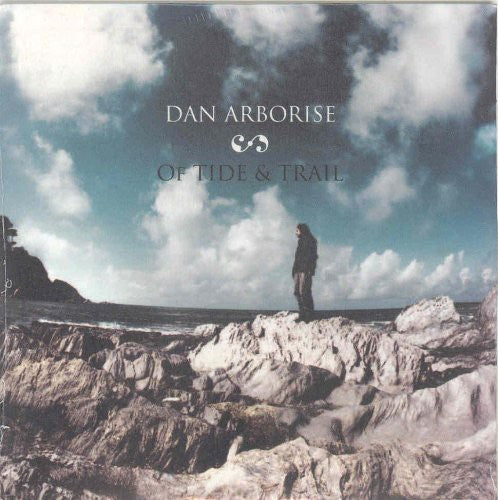 Arborise,dan - Of Tide & Tail - Music CD
