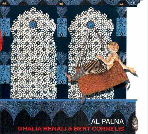 Benali,ghalia / Cornelis,bert - Al Palna - Music CD