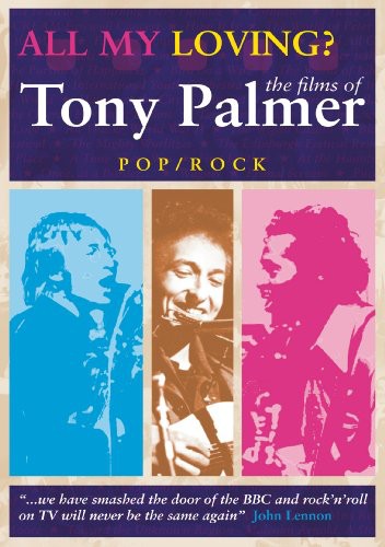 All My Loving: Films Of Tony Palmer - All My Loving: Films Of Tony Palmer - DVD
