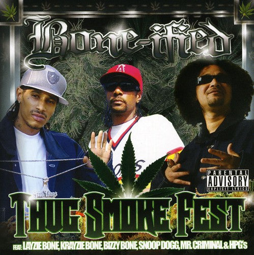 Bone-ified - Thug Smoke Fest - Music CD