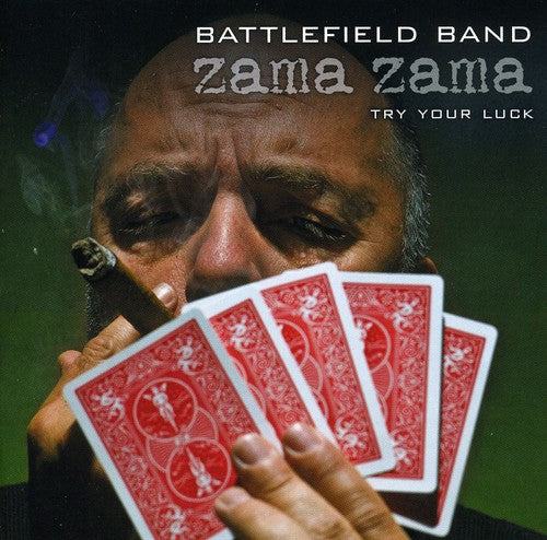 Battlefield Band - Zama Zama: Try Your Luck - Music CD