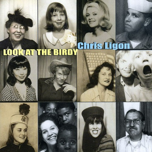 Ligon,chris - Look At The Birdy - Music CD