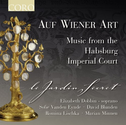Jardin Secret - Auf Wiener Art: Music From The Habsburg Imperial - Music CD