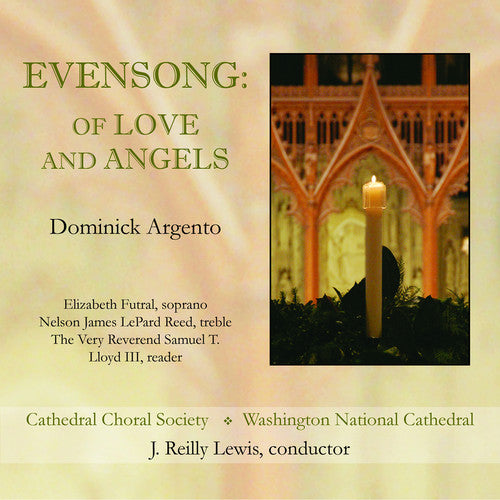 Argento / Futral / Reed / Cathedral Choral Society - Evensong: Of Love & Angels - Music CD