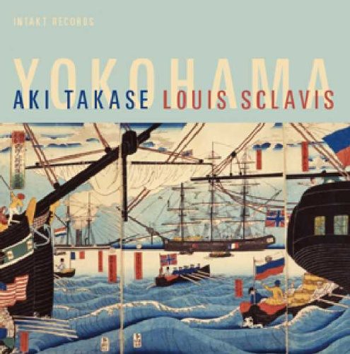 Takase / Sclavis / Takase / Sclavis - Yokohama - Music CD