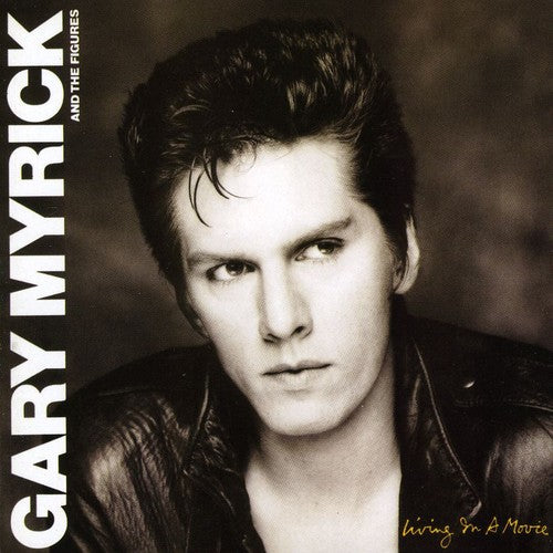 Myrick,gary - Living In A Movie - Music CD
