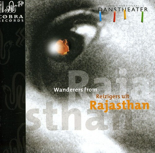 Internationaal Danstheater - Wanderers From Rajasthan - Music CD