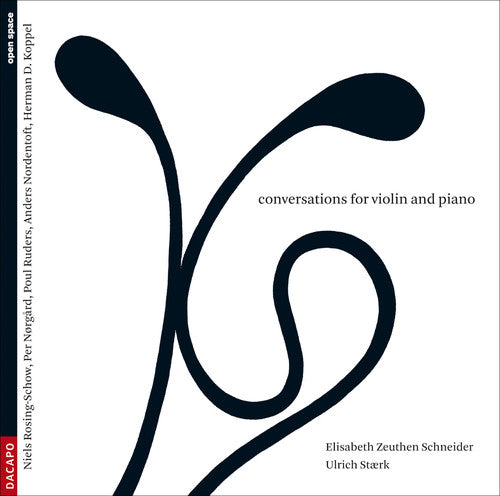 Koppel / Schneider / Staerk - Conversations For Violin & Piano - Music CD
