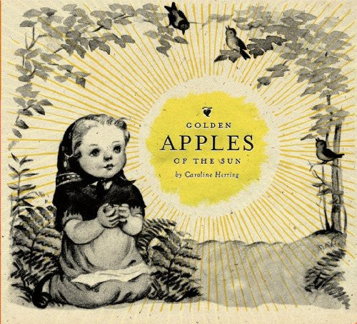 Herring,caroline - Golden Apples Of The Sun - Music CD