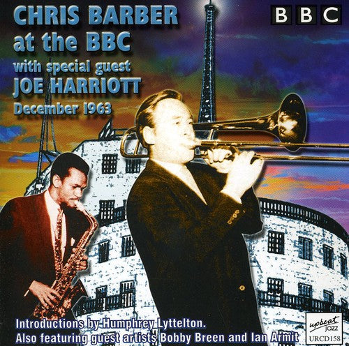the album cover for Chris Barber (1~Trombone)/Joe Harriott - Chris Barber With Joe Harriott At The BBC