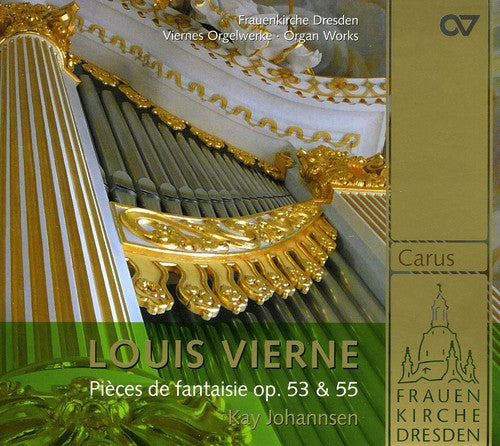 Vierne / Johannsen - Pieces De Fantaisie - Super Audio CD
