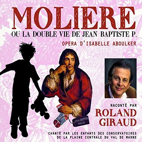 Aboulker / Giraud - Moliere Ou La Double Vie De Jean-baptiste P - Music CD