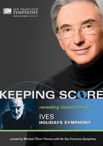 Ives / Sfs / Thomas - Keeping Score: Holidays Symphony - DVD