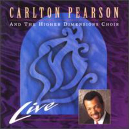Pearson,carlton & Higher Dimensions Choir - Live - Music CD