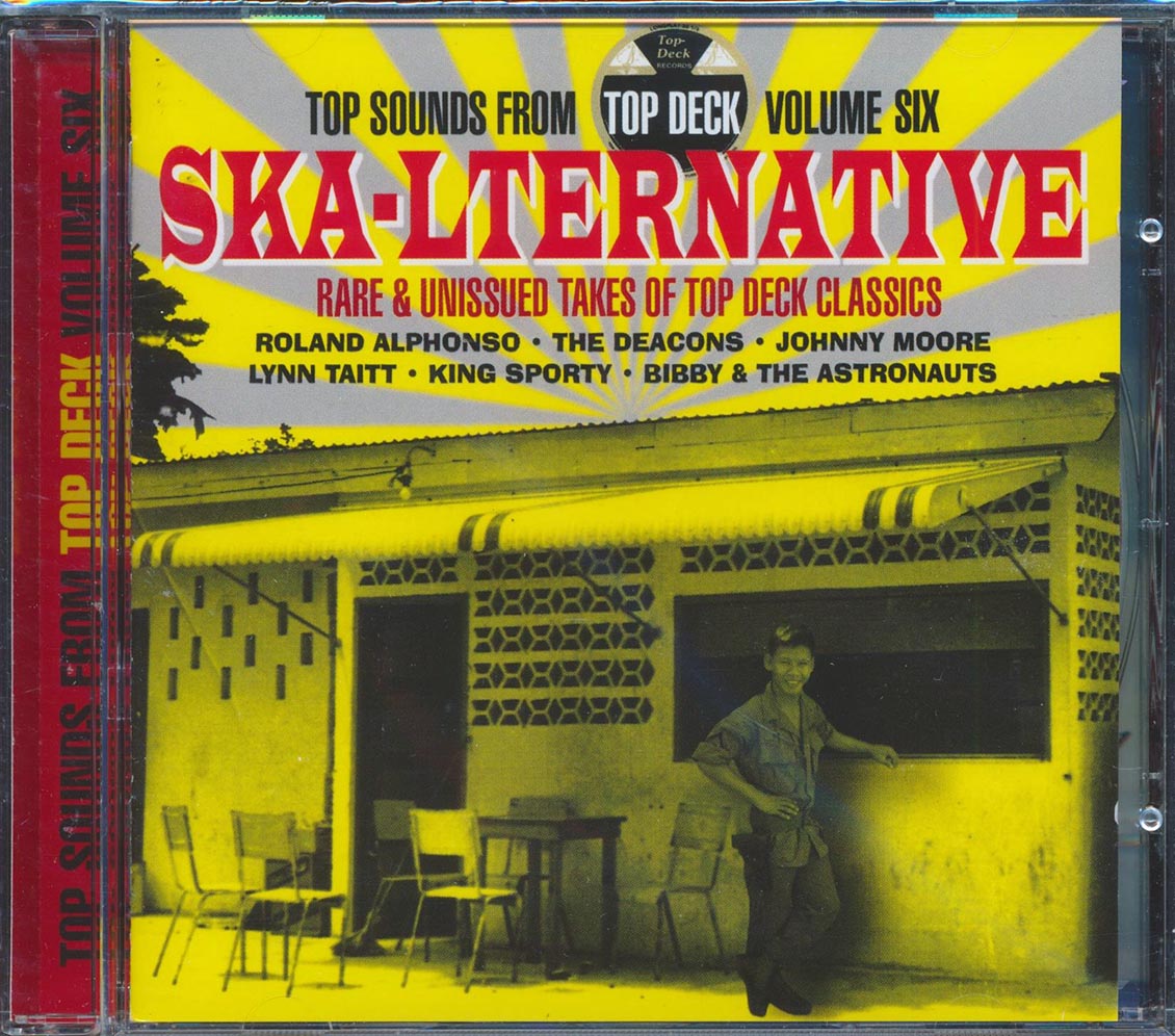 Roland Alphonso, Johnny Moore, Etc. - Skalternative: Top Sounds From Top Deck #6 Music CD