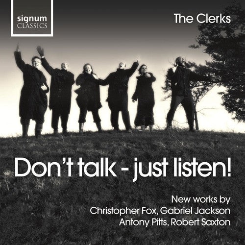 Saxton / Pitts / Jackson / Fox - Don't Talk: Just Listen - Music CD