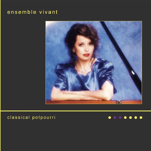 Ensemble Vivant - Classical Potpourri - Music CD
