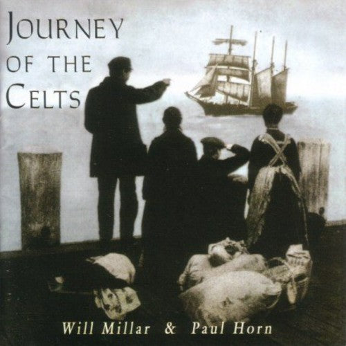 Millar,will / Horn,paul - Journey Of The Celts - Music CD