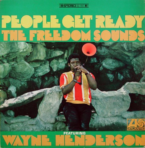 Henderson,wayne & Freedom Sounds - People Get Ready - Vinyl Record