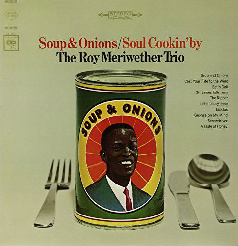 Roy Meriwether/Roy Meriwether Trio - Soup and Onions/Soul Cookin By [LP] Vinyl Record