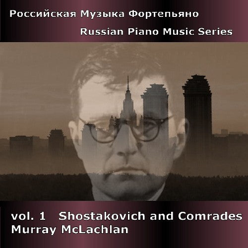 Kabalevsky / Shostakovich / Stevenson - Shostakovich & Comrades 1 - Music CD