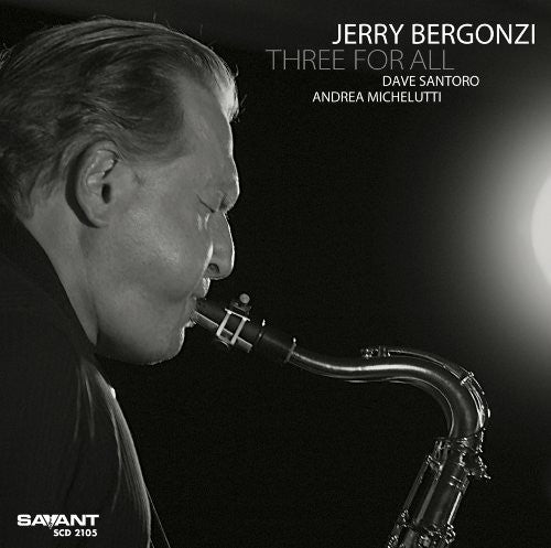 Bergonzi,jerry - Three For All - Music CD