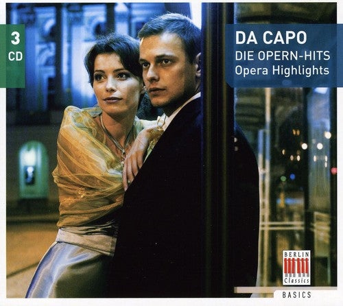 Da Capo: Opera Highlights / Various - Da Capo: Opera Highlights / Various - Music CD