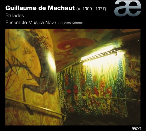Machaut / Ensemble Musica Nova / Kandel - Ballads - Music CD